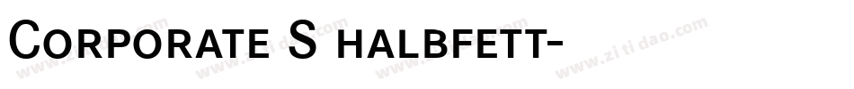 Corporate S halbfett字体转换